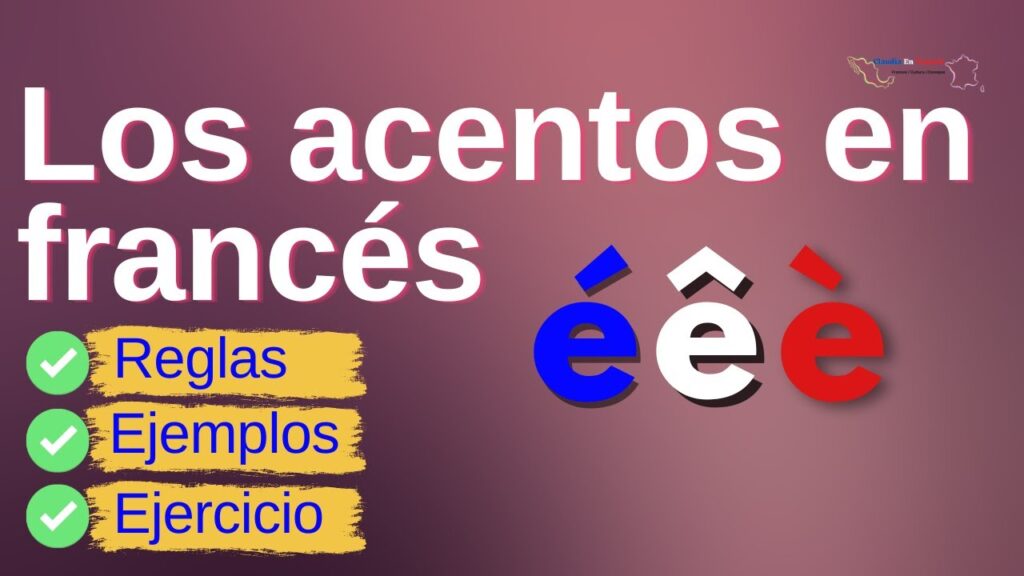 Dominando la acentuación en francés fácil 1 Dominando la acentuación en francés fácil